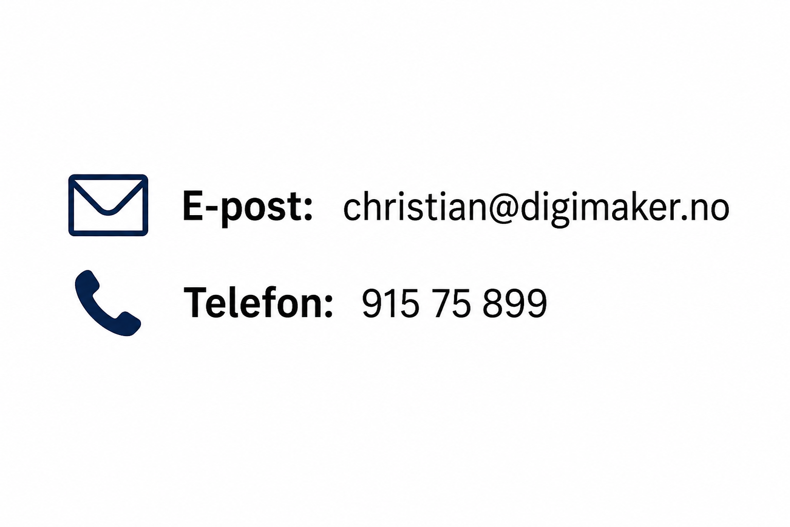 E-post: christian@digimaker.no Telefon: 915 75 899